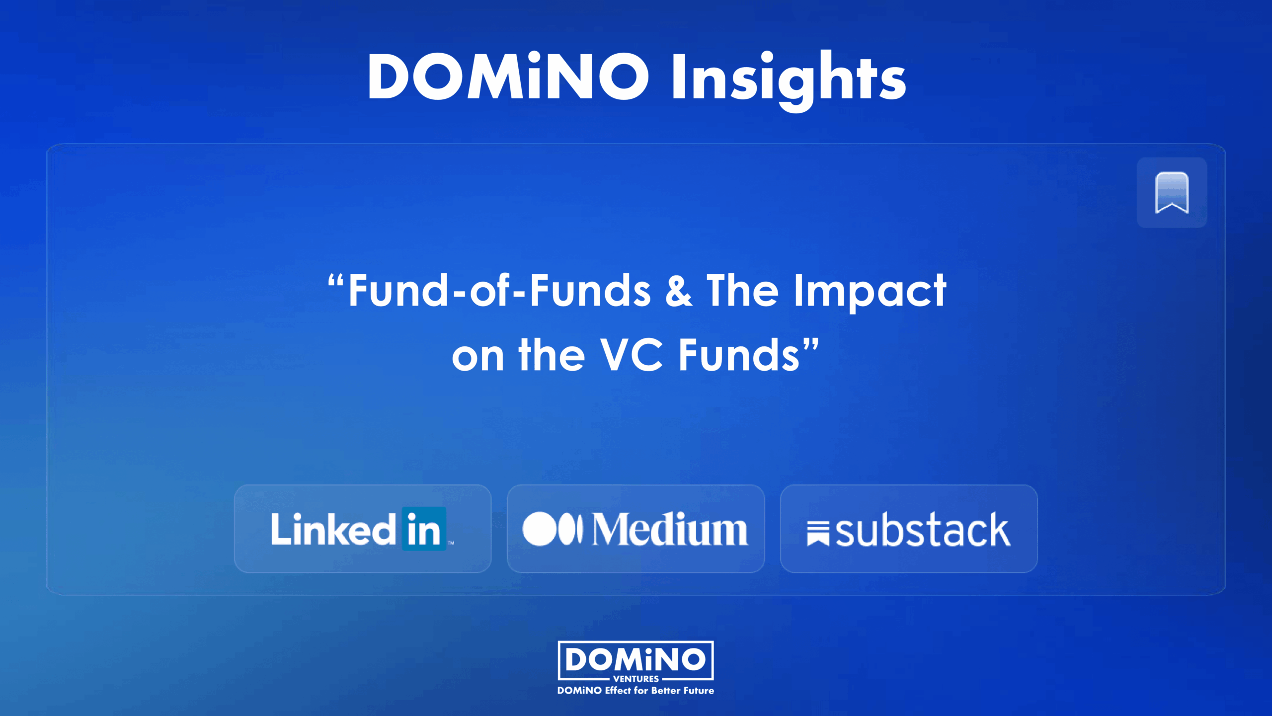 Fund-of-Funds & The Impact on the VC Funds