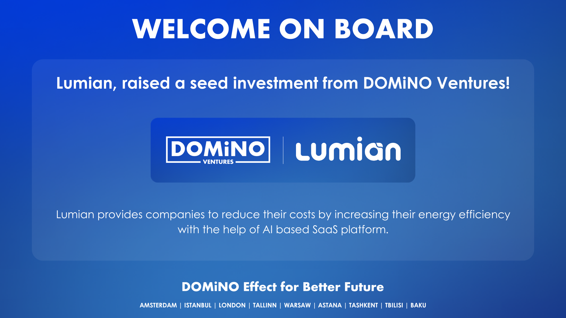 AI based energy management platform Lumian has raised its first investment.