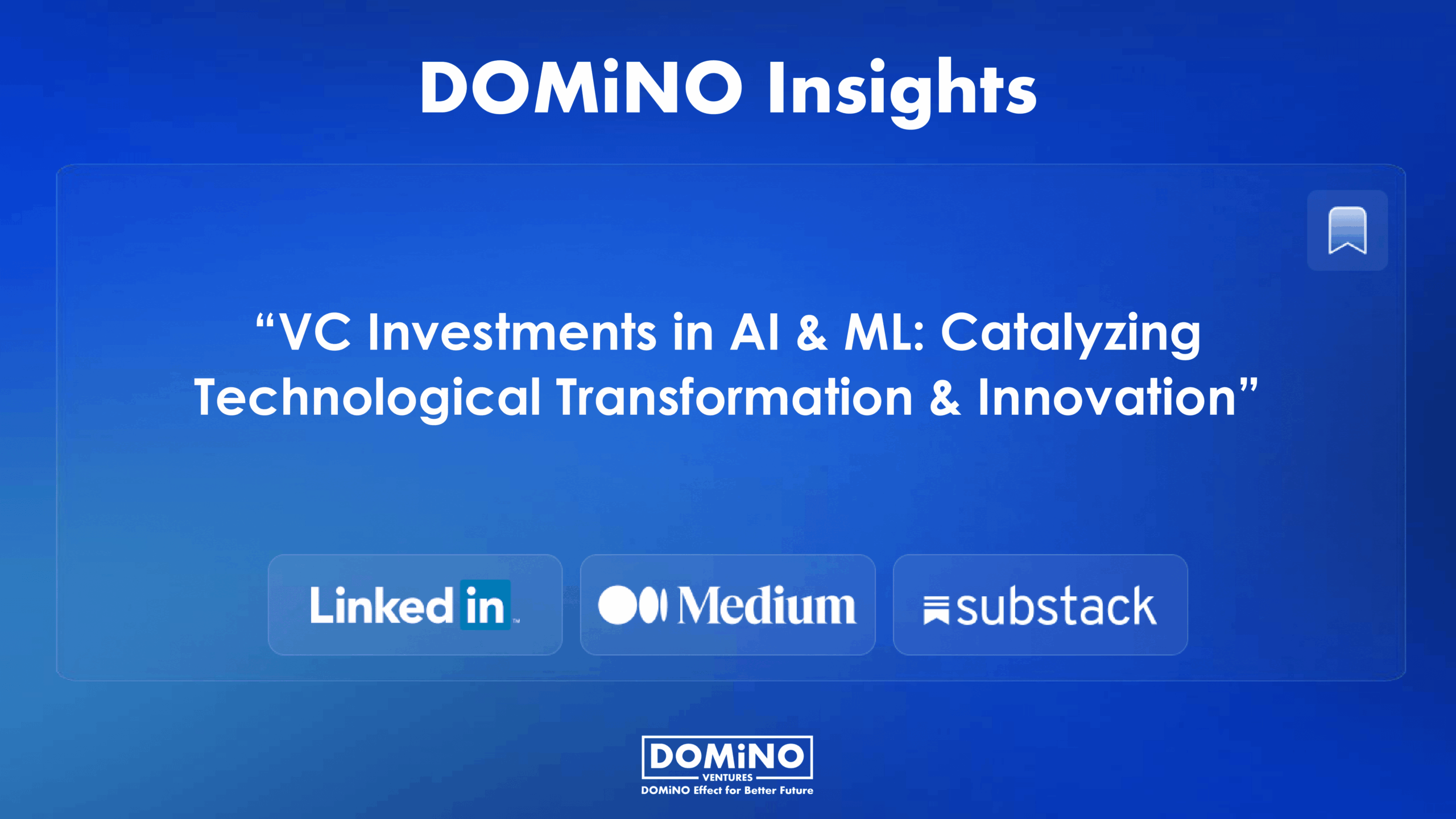 VC Investments in AI & ML: Catalyzing Technological Transformation and Innovation