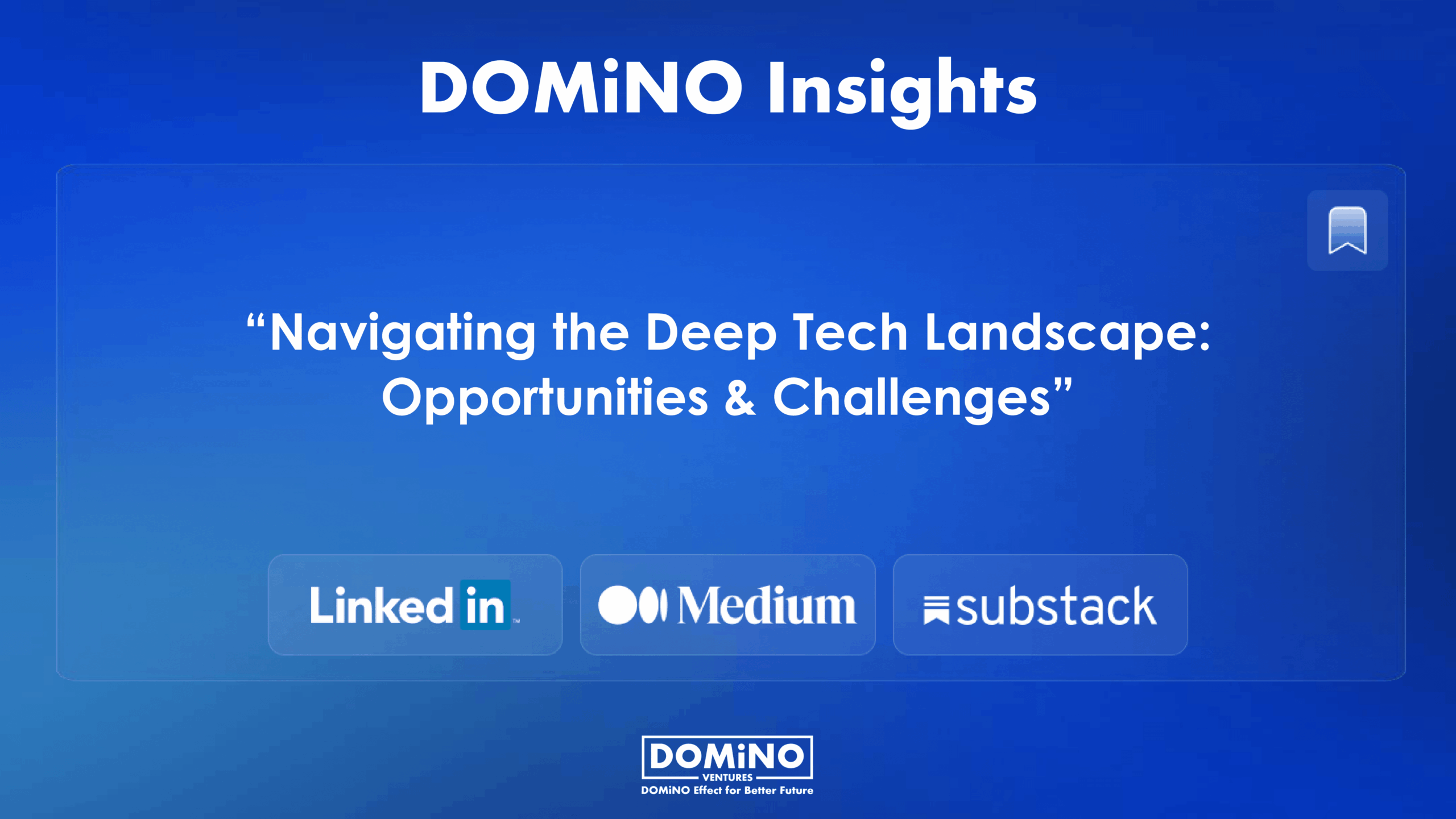 Navigating the Deep Tech Landscape: Opportunities and Challenges