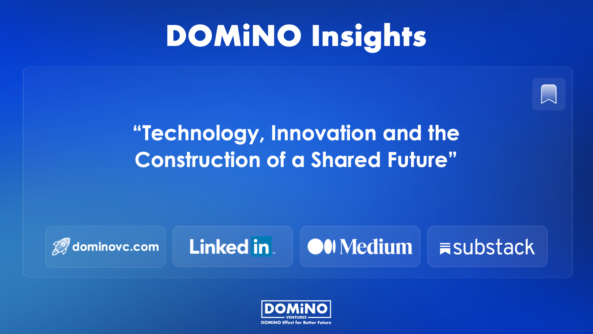 Technology, Innovation and the Construction of a Shared Future