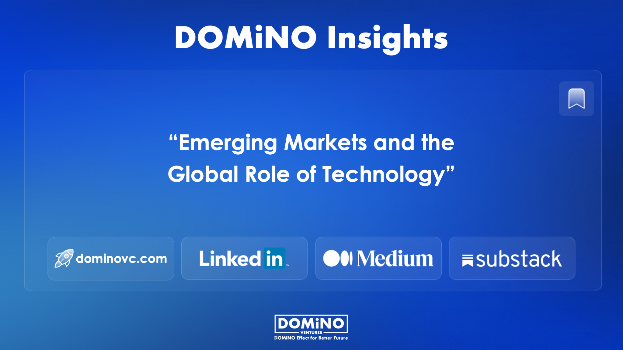 Emerging Markets and the Global Role of Technology
