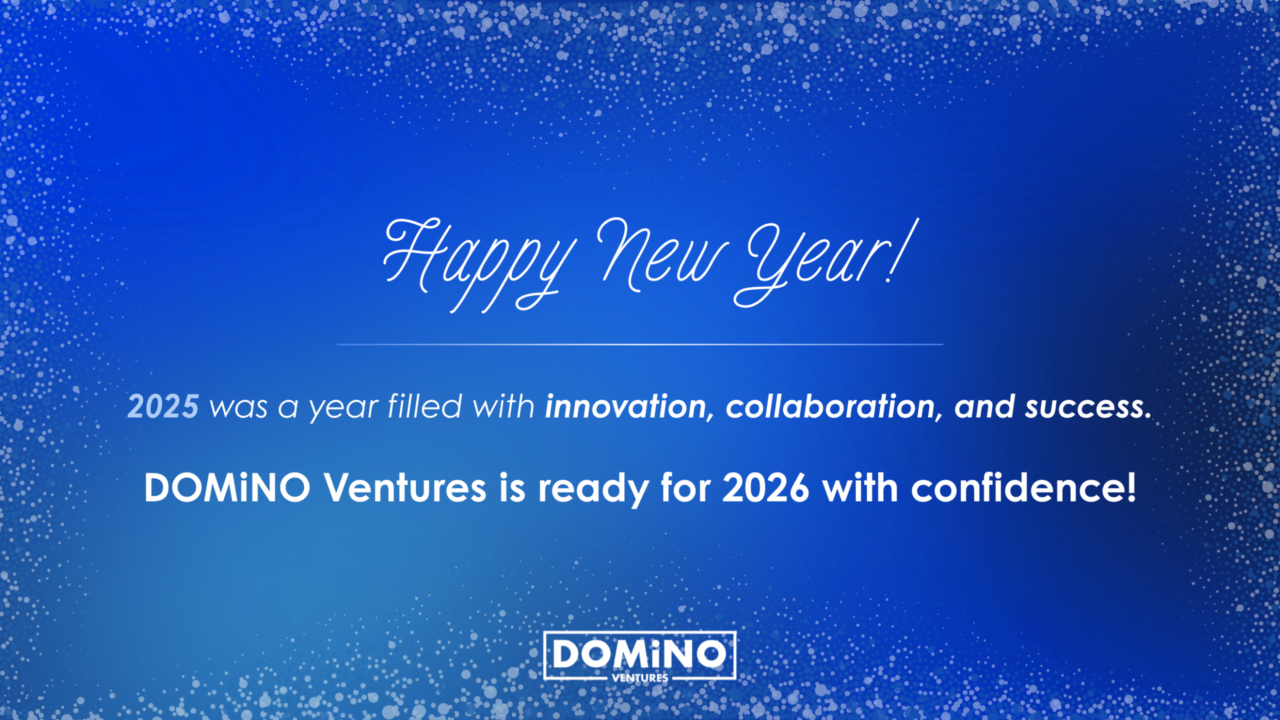 Happy New Year - DOMiNO Ventures